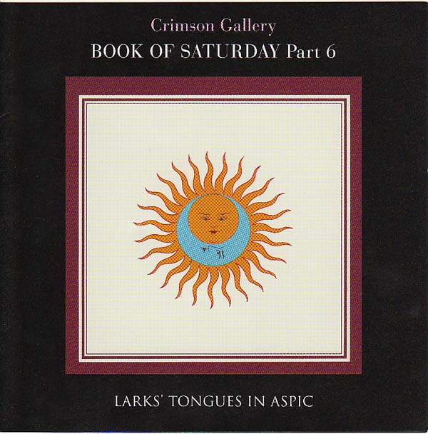 'Book Of Saturday', King Crimson - Larks' Tongues In Aspic